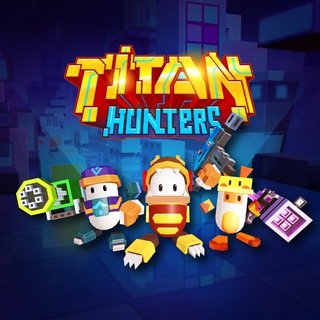 Titan Hunters Announcement - titan hunters
