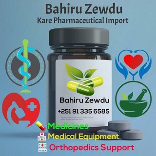 Bahiru™????? Pharmaceuticals Import Notice Board✅