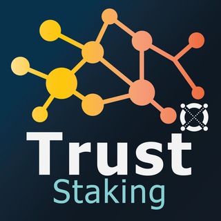 Trust Staking