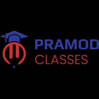 PRAMOD CLASSES
