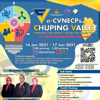 CHUPING VALLEY NATIONAL EDUCATION COLOQUIUM 2021