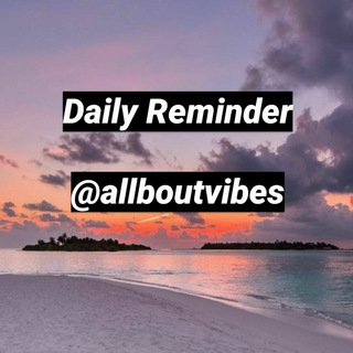 Daily Reminder