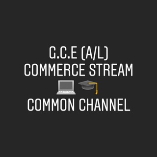 G.C.E (A/L) Commerce Stream ?? Common Channel
