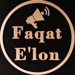 Faqat e'lon - Telegram Channel