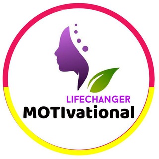 MOTIVATIONAL Life Changer - Telegram Channel