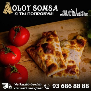 Олот сомса Тошкент - олот сомса доставка