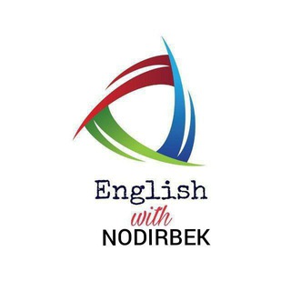 NODIRBEK'S ENGLISH | ENGLISH BLOG? - Telegram Channel