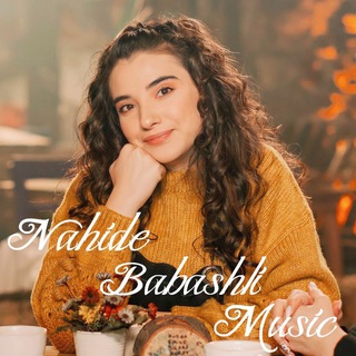 Nahide Babaşli - Telegram Channel