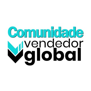 COMUNIDADE VENDEDOR GLOBAL ? Telegram channel