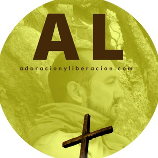 Canal ADORACIÓN Y LIBERACIÓN ✔️ - adoración y liberación