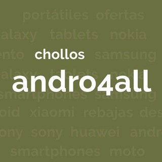Chollos Andro4all - Chollos moviles