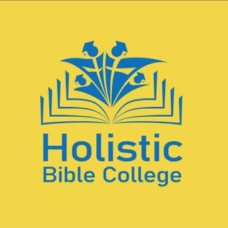 Holistic Bible College - holistic in the bible