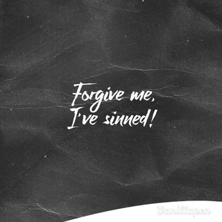 Forgive My Sins!